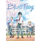 Blue Flag, Vol. 1 - Paperback
