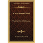 A Man Sent of God: The Life of J. O. McClurkan - Hardcover