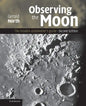 Observing the Moon: The Modern Astronomer's Guide - Hardcover