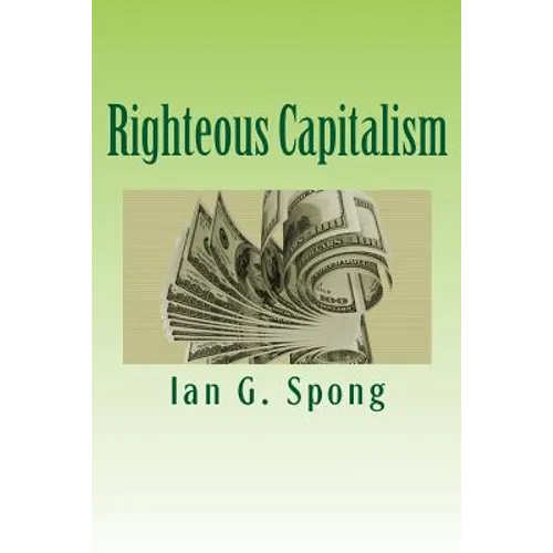 Righteous Capitalism - Paperback