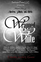 Wrapped In White: Thirteen Tales of Spectres, Ghosts, and Spirits - Paperback