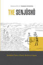 The Senjusho: Buddhist Tales of Early Medieval Japan - Paperback