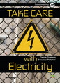 Take Care with Electricity: Book 26 - Paperback