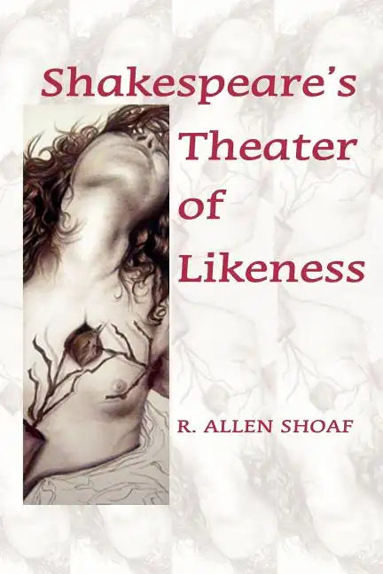 Shakespeare's Theater of Likeness - Paperback