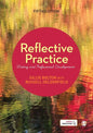 Reflective Practice: Writing and Professional Development - Paperback