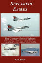 Supersonic Eagles - Paperback