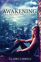 Awakening: Ava Delaney Vol. 1 - Paperback