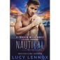 NautiCal: A Forever Wilde Novel - Paperback