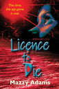 Licence to Die - Paperback