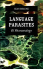 Language Parasites: Of Phorontology - Paperback