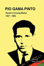 Pio Gama Pinto: Kenya's Unsung Martyr. 1927 - 1965 - Paperback