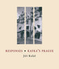 Responses / Kafka's Prague - Paperback
