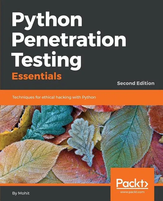 Python Penetration Testing Essentials - Paperback