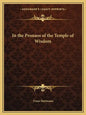 In the Pronaos of the Temple of Wisdom - Paperback