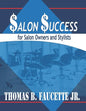 Salon Success for Salon Owners and Stylists - Paperback