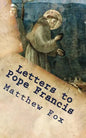 Letters to Pope Francis: Rebuilding a Church with Justice and Compassion - Paperback
