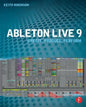 Ableton Live 9: Create, Produce, Perform - Paperback