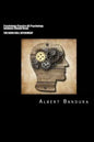 Psychology Classics All Psychology Students Should Read: The Bobo Doll Experiment - Paperback