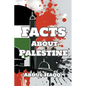 Facts about Palestine - Paperback