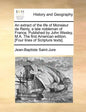 An extract of the life of Monsieur de Renty, a late nobleman of France. Published by John Wesley, M.A. The first American edition. [Four lines of Scri - Paperback