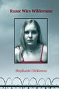 Razor Wire Wilderness - Paperback