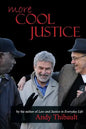More Cool Justice - Paperback