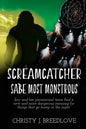 Screamcatcher: Sa'be Most Monstrous - Paperback