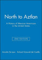 North to Aztlan 2e - Paperback