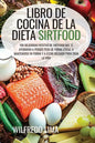 Libro de Cocina de la Dieta Sirtfood - Paperback