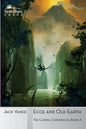 Ecce and Old Earth - Paperback