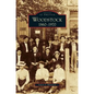 Woodstock: 1860-1970 - Hardcover