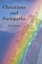 Christians and Sociopaths - Paperback