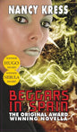 Beggars in Spain: The Original Hugo & Nebula Winning Novella - Hardcover