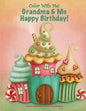 Color With Me! Grandma & Me Happy Birthday! - Paperback
