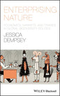 Enterprising Nature: Economics, Markets, and Finance in Global Biodiversity Politics - Paperback