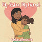My Sister, My Friend - Paperback