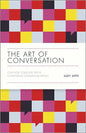 The Art of Conversation - Hardcover