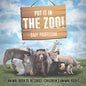 Put It in The Zoo! Animal Book of Records Children's Animal Books - Paperback