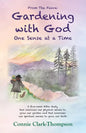 From the Fence: Gardening with God: One sense at a Time - Paperback