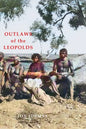 Outlaws of the Leopolds - Paperback