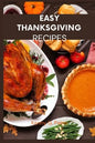 Easy Thanksgiving recipes: Classic Thanksgiving meal cookbook for the family - Paperback