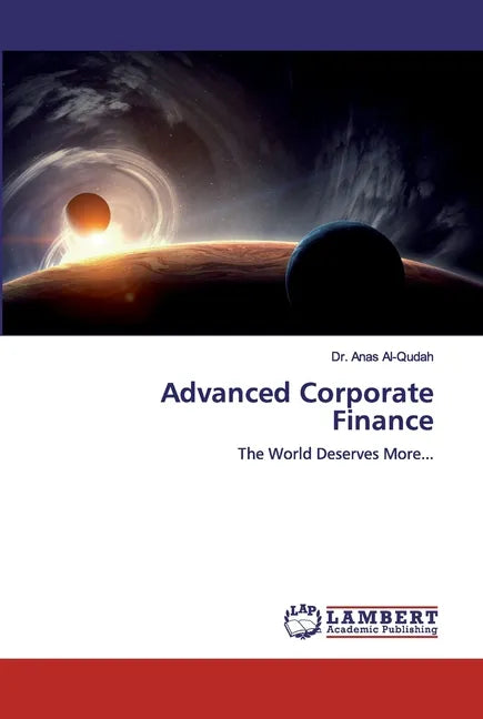 Advanced Corporate Finance - Paperback