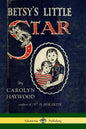 Betsy's Little Star - Paperback