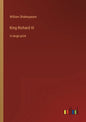 King Richard III: in large print - Paperback