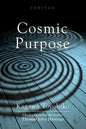 Cosmic Purpose - Hardcover