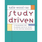 Study Driven: A Framework for Planning Units of Study in the Writing Workshop - Paperback
