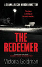 The Redeemer: A Shanna Regan Murder Mystery - Paperback