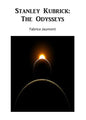 Stanley Kubrick: The Odysseys - Paperback