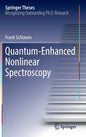 Quantum-Enhanced Nonlinear Spectroscopy - Hardcover