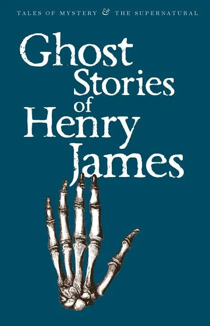 Ghost Stories of Henry James - Paperback
